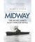 Midway: The Pacific War's Most Famous Battle