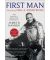 First Man: The Life of Neil A. Armstrong