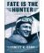 Fate is the Hunter: A Pilot's Memoir